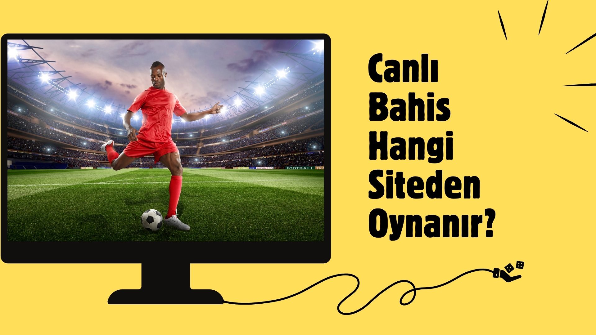 Canlı Bahis Hangi Siteden Oynanır