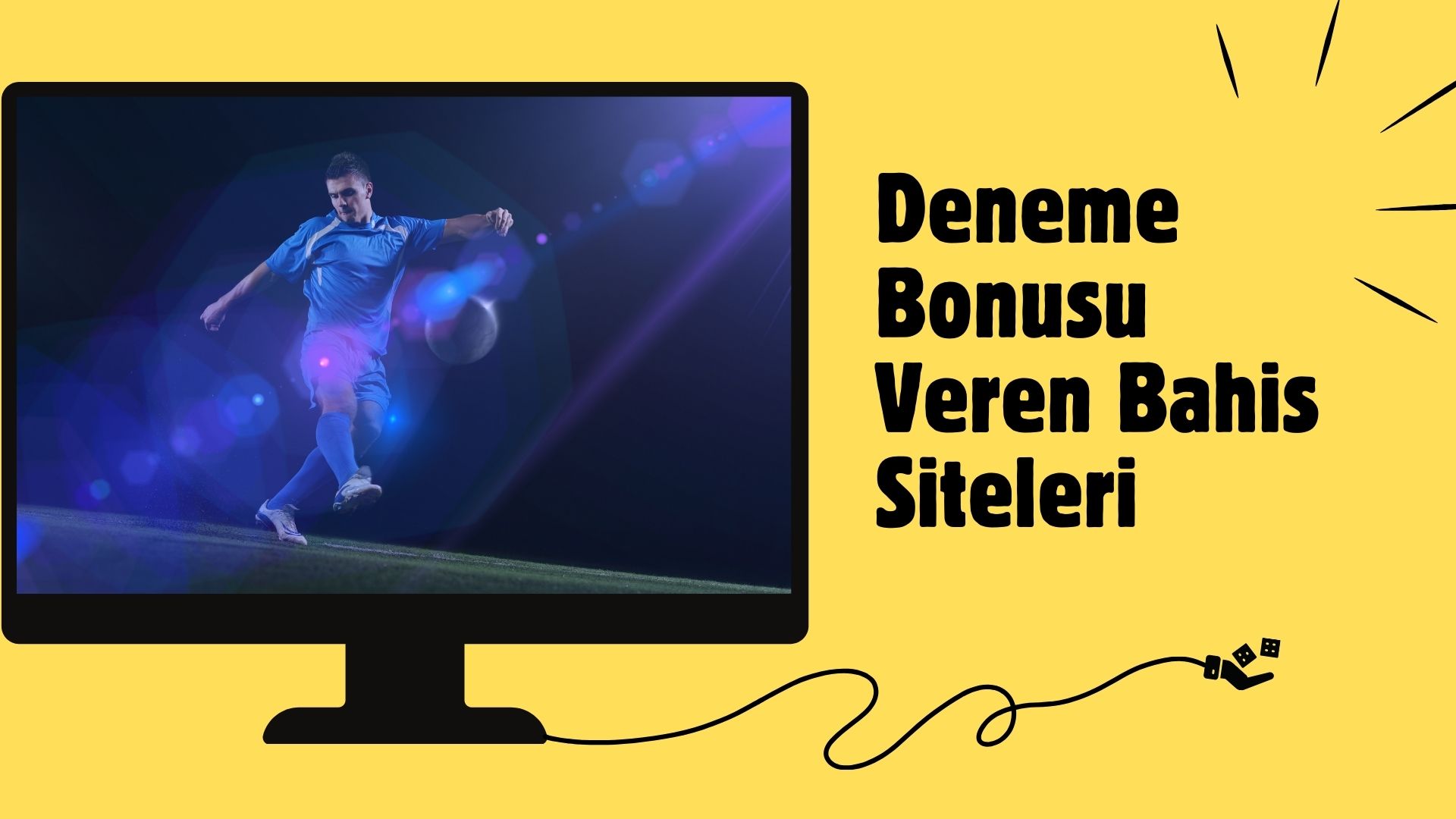 Deneme Bonusu Veren Bahis Siteleri